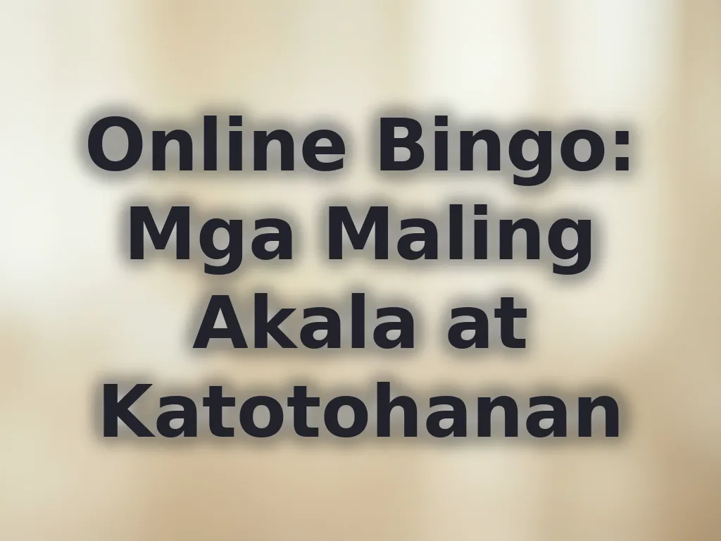 Myths sa bingo